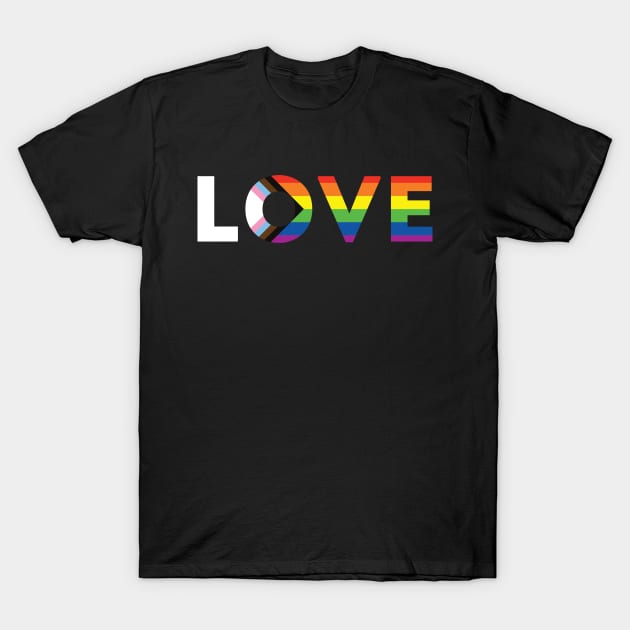 Progress Pride Flag LOVE T-Shirt by superdupertees